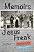 Memoirs of a Jesus Freak