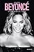 Beyoncé - Un destin de Star...