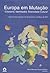Europa em mutação: cidadania, identidades, diversidade cultural
