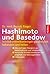 Hashimoto und Basedow: Schilddrüsenerkrankungen ganzheitlich behandeln und heilen (German Edition)