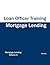 Mortgage Lending - Loan Off...