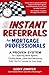 Instant Referrals for Mortgage Professonals
