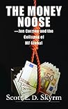 The Money Noose: ...