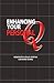 Enhancing Your Personal Q