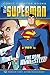 The Real Man of Steel (Superman: Comic Chapter Books)