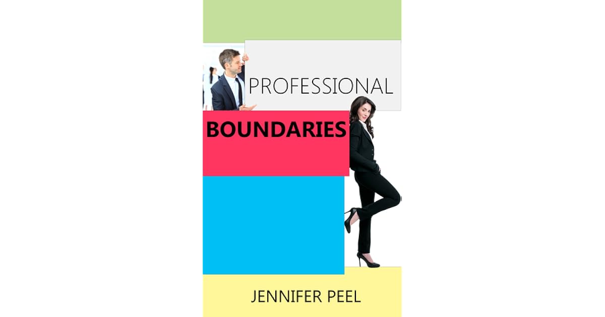 Professional Boundaries by Jennifer Peel