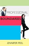 Professional Boundaries by Jennifer Peel