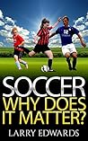 Soccer by Larry  Edwards