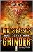 Der Gefräßige Grinder
