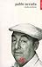 Pablo Neruda by Volodia Teitelboim