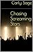 Chasing Screaming Stars
