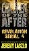 C.O.T.A. Revelation serial #4 (C.O.T.A. Revelation Serials)