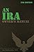 An IRA Owner's Manual