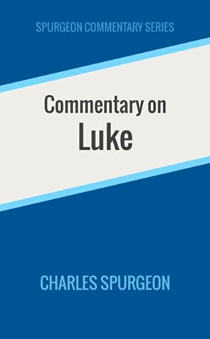 Commentary on Luke