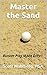 Master the Sand: Bunker Play Made Easy!! (Perfecting Your Short Game)