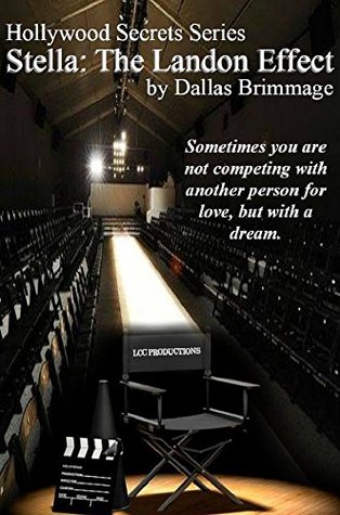 Stella: The Landon Effect (Hollywood Secrets Series Book 2)