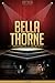 Bella Thorne Unauthorized & Uncensored (All Ages Deluxe Edition with Videos)
