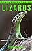 Lizard: Amazing Photos & Fu...