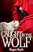 Caught by the Wolf (Sensual Fairy Stories Book 4)