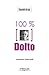 100% Dolto (Concentré de psy) (French Edition)