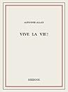 Vive la vie! (French Edition)