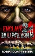 Enclave 2: Hunters