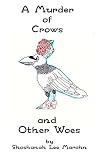 A Murder of Crows and Other Woes (English Is Complicated and Nearly Impossible)
