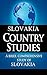 SLOVAKIA Country Studies: A brief, comprehensive study of Slovakia