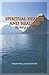 Spiritual Health and Healing: The Art of Living