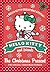 The Christmas Present (Hello Kitty and Friends)