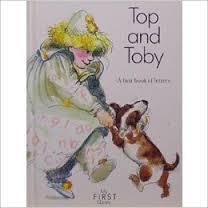 Top and Toby: A First Book Of Letters (My First Library)