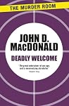 Deadly Welcome