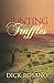 Hunting Truffles by Dick Rosano