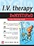 IV Therapy Demystified by Kerry H. Cheever