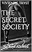 Secret Society Vol. 1: No B...
