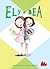 Ely + Bea by Annie Barrows