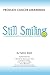 Still Smiling: A Conversati...