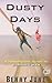 Dusty Days: A Prospective Guide to Burning Man (Prospective Guides Book 7)