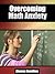 Overcoming Math Anxiety