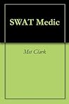 SWAT Medic
