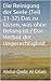Die Reinigung der Seele (Teil 31-32) Das zu lassen, was ohne Belang ist / Das Verbot der Ungerechtigkeit (Die Reinigung der Seele 1-41 30) (German Edition)