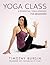 Yoga Class: 8 Essential Yoga Lessons for Beginners