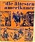 Die ältesten Amerikaner : das Buch von den Eskimos und Indianern