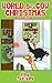 World of Cow Christmas: A collection of over 100 Christmas World of Cow cartoons
