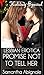 Lesbian Erotica: Promise Not To Tell Her