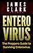 Enterovirus: The Preppers Guide to Surviving Enterovirus (Enterovirus books, Enterovirus 68, Ebola)