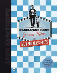 Dagelijkse kost: mijn 200 klassiekers