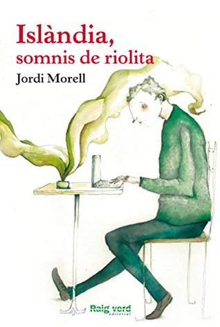Islàndia, somnis de riolita (Kindle Edition)