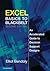 Excel Basics to Blackbelt: An Accelerated Guide to Decision Support Designs