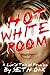 Hot White Room: An Adventure in Mortuary "Service"